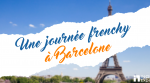 journée frenchy pour un expat