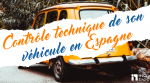 contrôle technique en Espagne