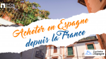 Acheter en Espagne depuis la France