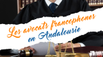 Les avocats francophones en Andalousie