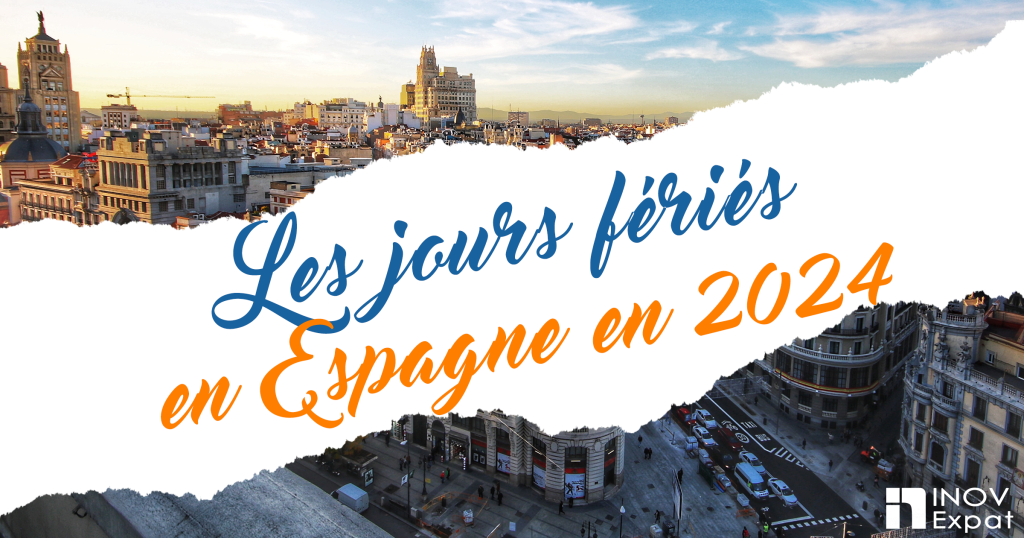 Les jours fériés en Espagne 2024