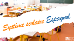 Système scolaire Espagnol